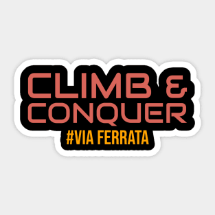 Climb & Conquer Sticker